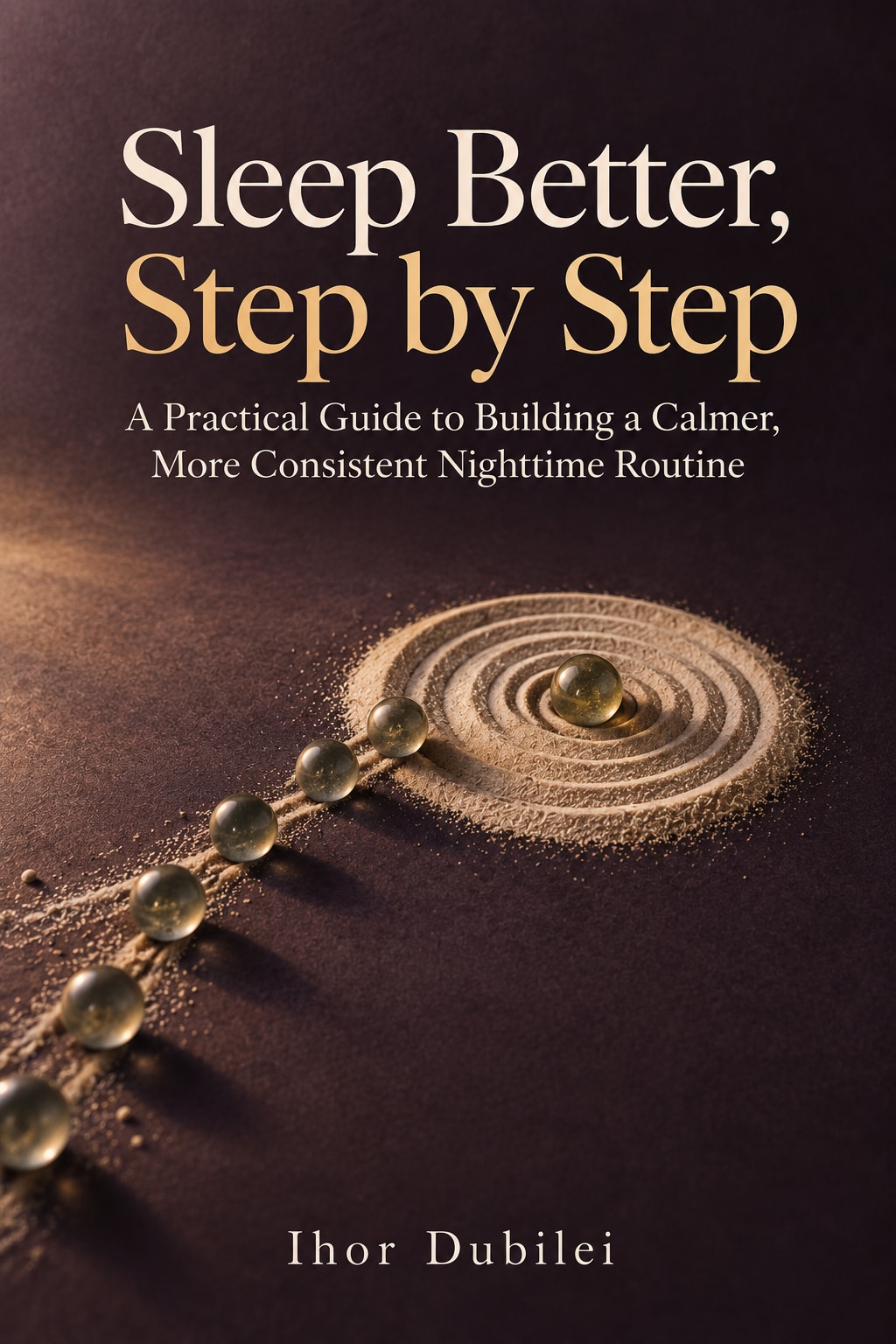 Sleep Better, Step by Step book cover